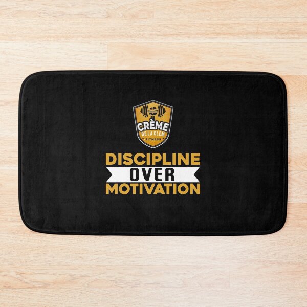 Item preview, discipline over motivation designed and sold by cremedelaclem91.