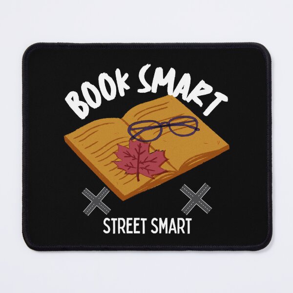 Item preview, Book Smart Street Smart quote designed and sold by Aestheticlanart.