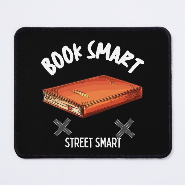 Item preview, Book Smart Street Smart sayings designed and sold by Aestheticlanart.