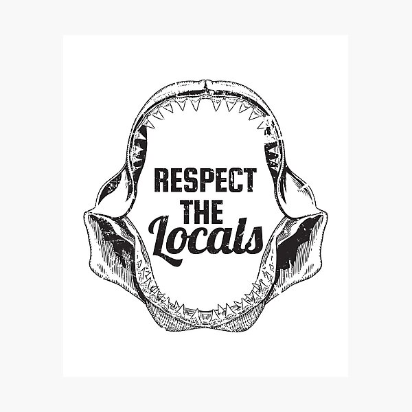 Respect The Locals Shark Jaw Vintage Distressed Style Shark Photographic Print
