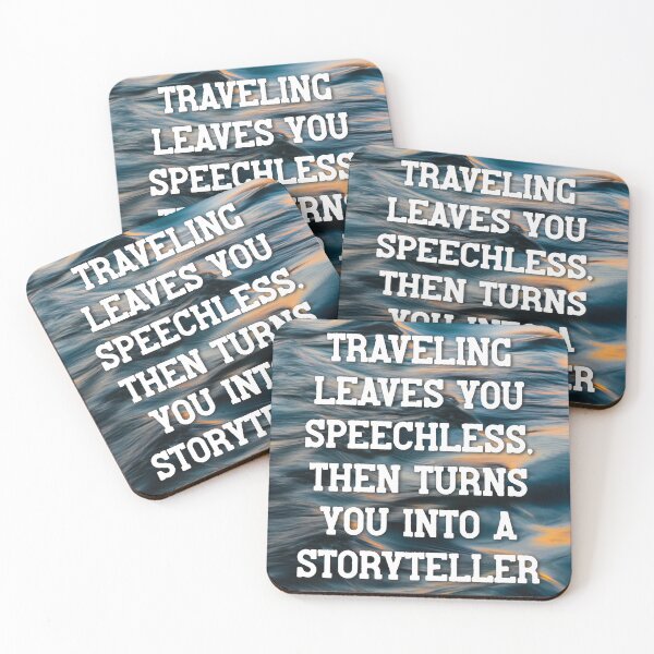 Item preview, Traveling leaves you speechless, then turns you into a storyteller, World Tourism Day, Trav designed and sold by Absent-Visual.