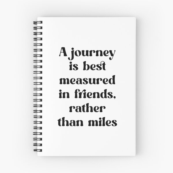 Item preview, A journey is best measured in friends, rather than miles, World Tourism Day, Trav designed and sold by Absent-Visual.