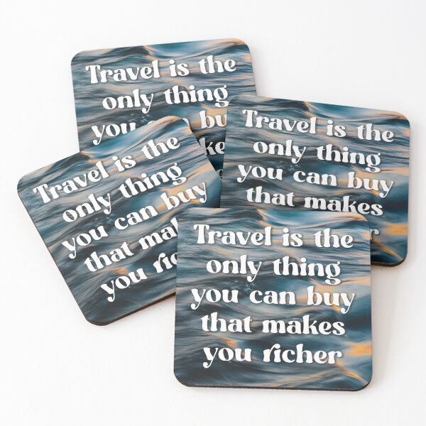 Item preview, Travel is the only thing you can buy that makes you richer, World Tourism Day, Trav designed and sold by Absent-Visual.
