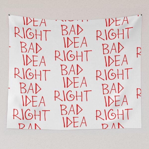Item preview, Bad Idea Right designed and sold by kinpirks.