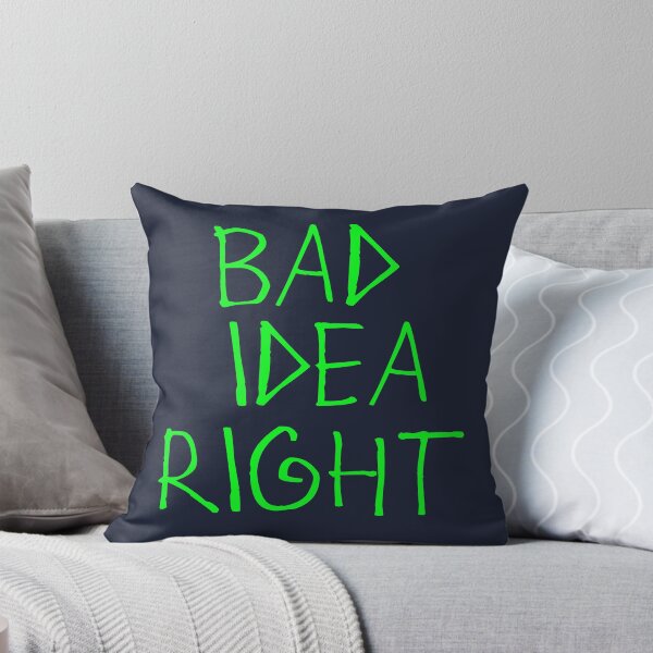 Item preview, Bad Idea Right designed and sold by kinpirks.