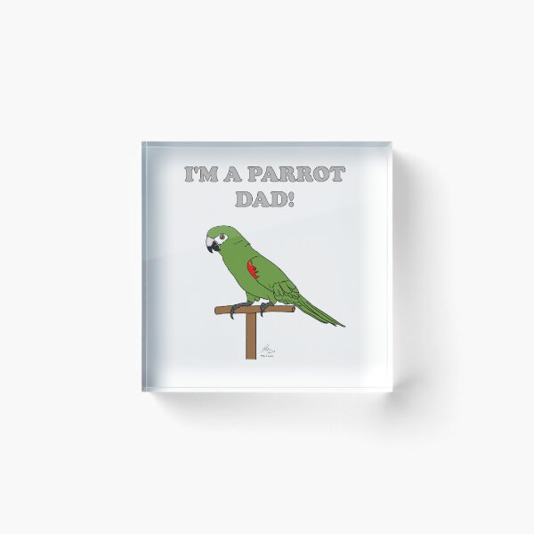 Item preview, I'm a Parrot Dad! - Hahn's Macaw designed and sold by Laughing Parrot Studio.