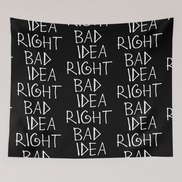 Item preview, Bad Idea Right designed and sold by kinpirks.