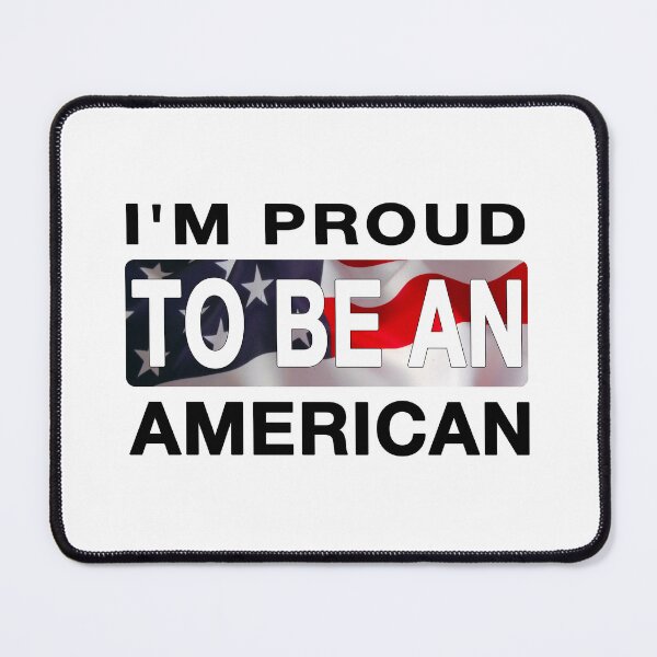 Item preview, I'm proud to be an american designed and sold by Xmepr.