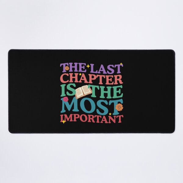 Item preview, The Last Chapter Is The Most Important - National Assisted Living designed and sold by Amineharoni.