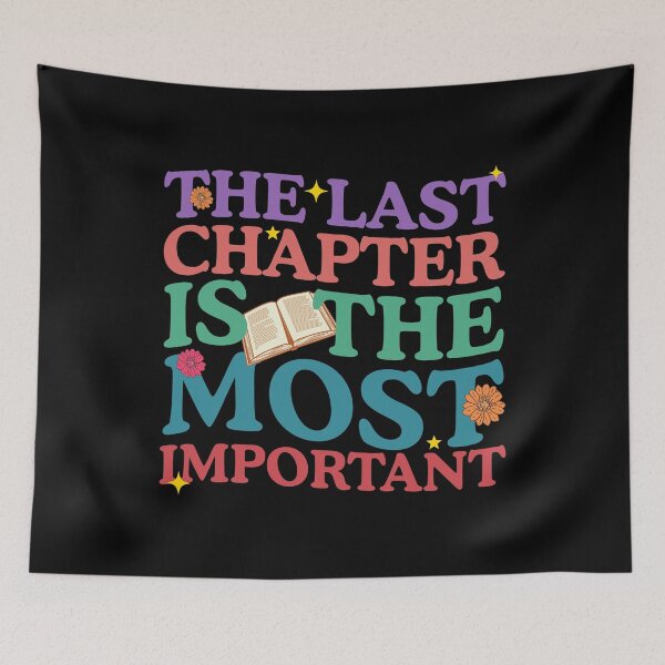 Item preview, The Last Chapter Is The Most Important - National Assisted Living designed and sold by Amineharoni.
