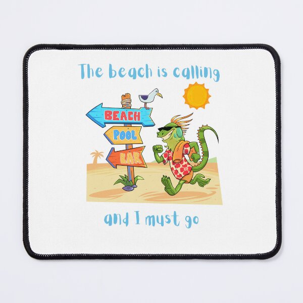 Item preview, The beach is calling and I must go designed and sold by IWANNAIGUANA.