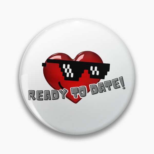 Item preview, Ready to date with pro glasses meme designed and sold by RitaFancy.