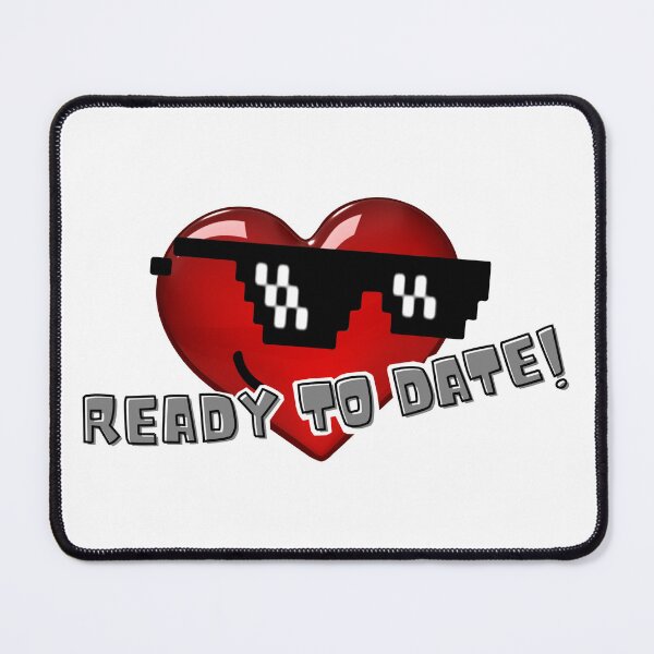 Item preview, Ready to date with pro glasses meme designed and sold by RitaFancy.