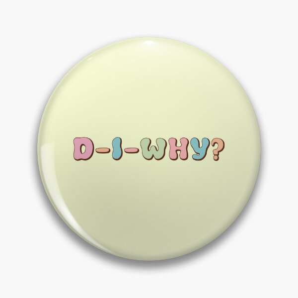 Item preview, DI-Why? designed and sold by TakaTatu.