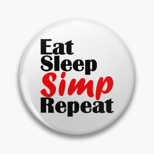 Item preview, Certified Simp Eat Sleep Simp Repeat Classic designed and sold by Sonatablue.