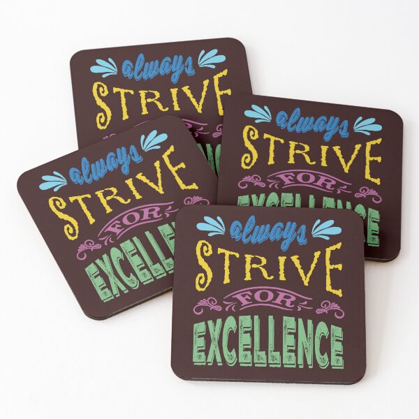 Item preview, Always Strive for Excellence designed and sold by UpliftSoul.