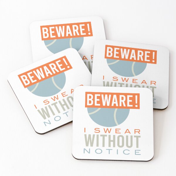 Item preview, Tennis Warning Beware I Swear Without Notice designed and sold by whyitsme.
