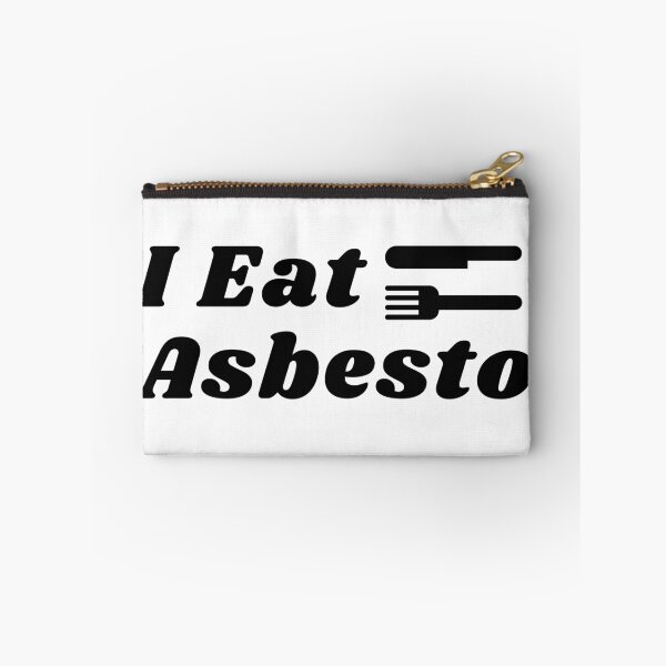 Item preview, I Eat Asbestos designed and sold by ArtisShops.