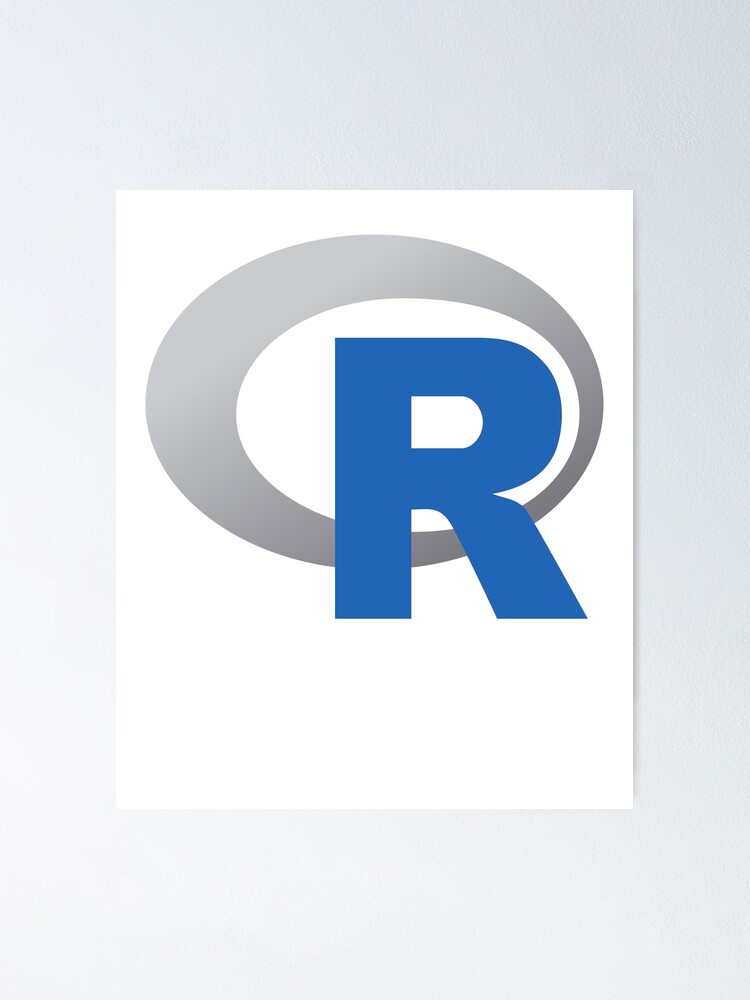 "R Official Logo Programming Language" Poster for Sale by rainwater11