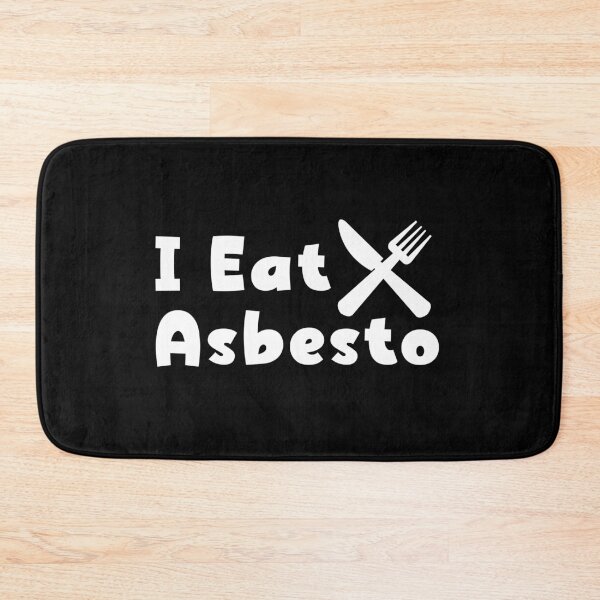 Item preview, I Eat Asbestos designed and sold by ArtisShops.