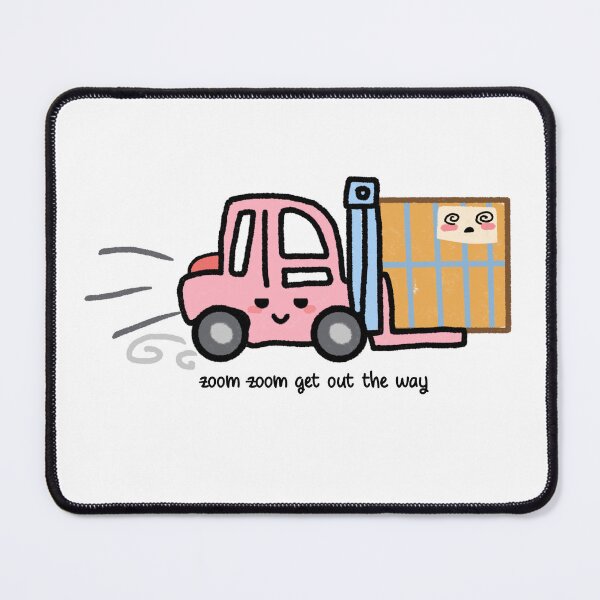 Item preview, Zoom Zoom Fork Lift Driver designed and sold by BonitaAcademia.