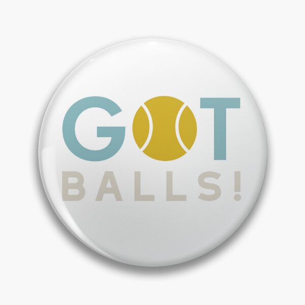 Item preview, Tennis Pun Got Balls designed and sold by whyitsme.