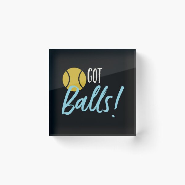 Item preview, Funny Tennis Pun Got Balls designed and sold by whyitsme.