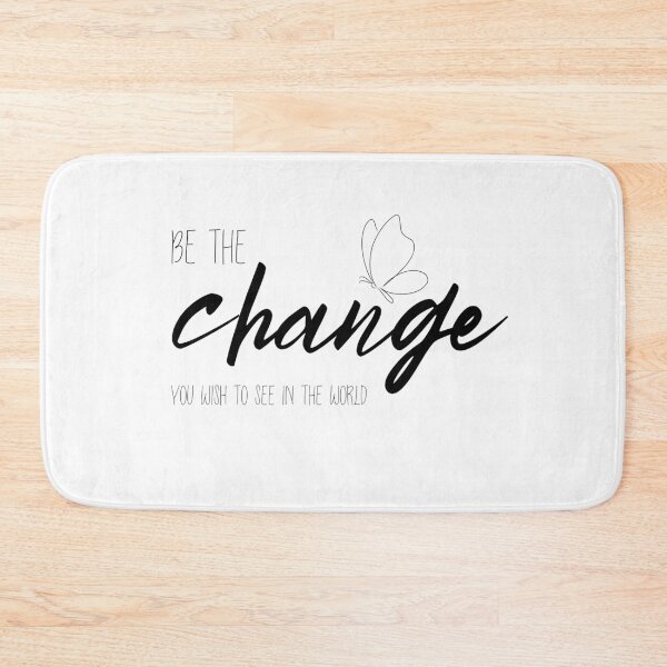Item preview, Be the change you wish to see in the world designed and sold by Mauro Lionel Gene.