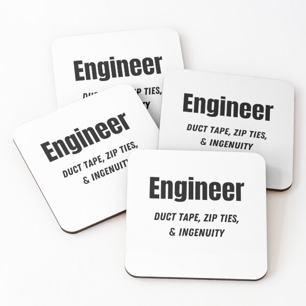 Item preview, Engineer. Duct tape, zip ties, & ingenuity designed and sold by Custom-Print.