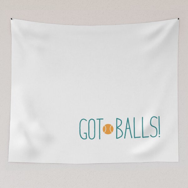 Item preview, Tennis Got Balls designed and sold by whyitsme.