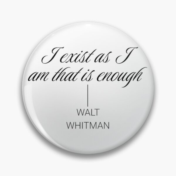 Item preview, I exist as I am that is enough  designed and sold by Rrrrrrrr3.