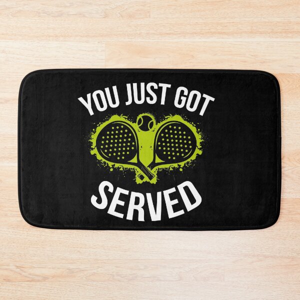 Item preview, Padel tennis, you just got served designed and sold by Pau Baz.