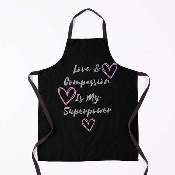 Item preview, Love & Compassion Is My Superpower designed and sold by ColordCreations.