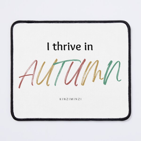 Item preview, Thrive in Autumn designed and sold by kinziminzi.