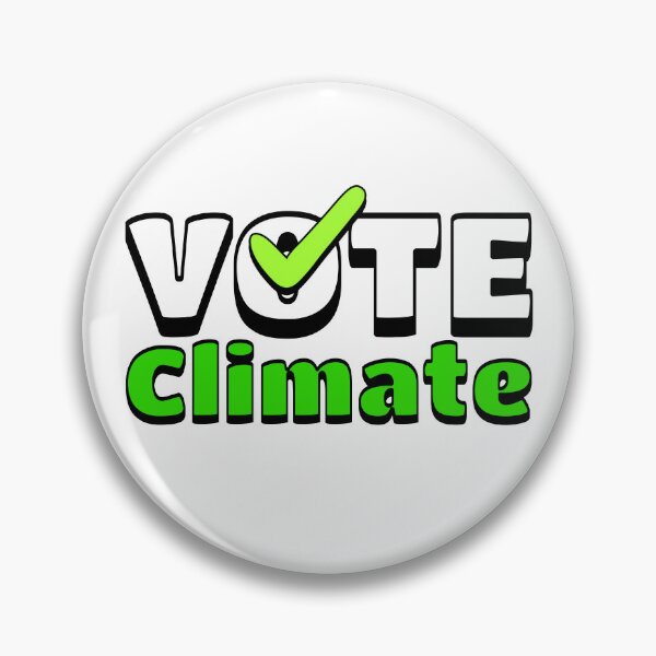 Item preview, Reminding people to Vote Climate with this designed and sold by DistinctDesignz.