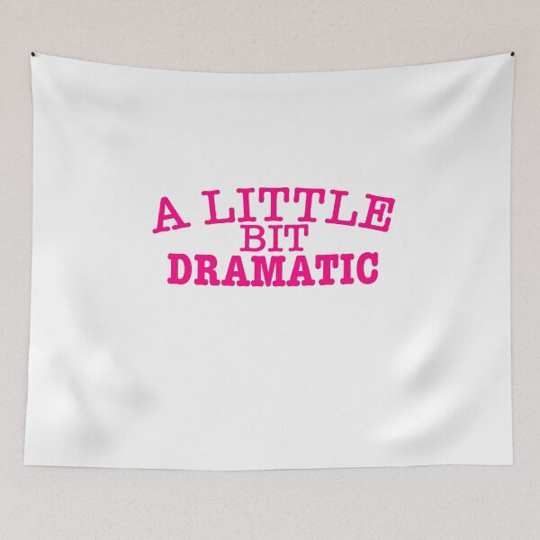 Item preview, A little bit dramatic designed and sold by eemilystickers.