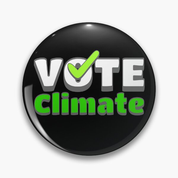 Item preview, Reminding people to Vote Climate with this designed and sold by DistinctDesignz.