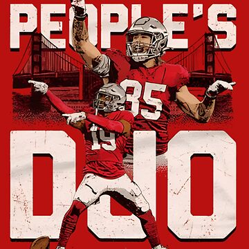 Deebo Samuel & George Kittle The Peoples Duo' Poster for Sale by lovesport