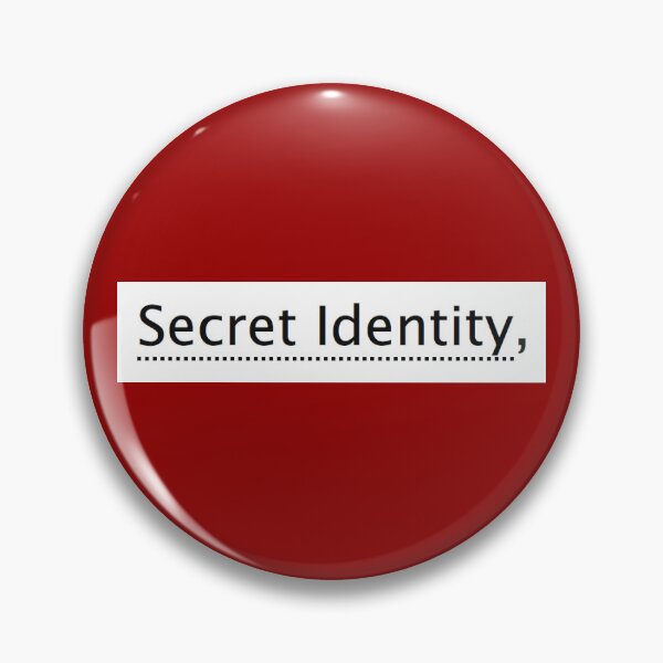 Item preview, secret identity - ao3 fanfiction tag designed and sold by Inkwizard.