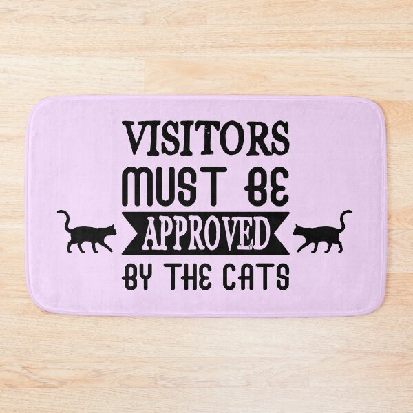 Item preview, Visitors must be approved by the cats designed and sold by Sunnyhova.