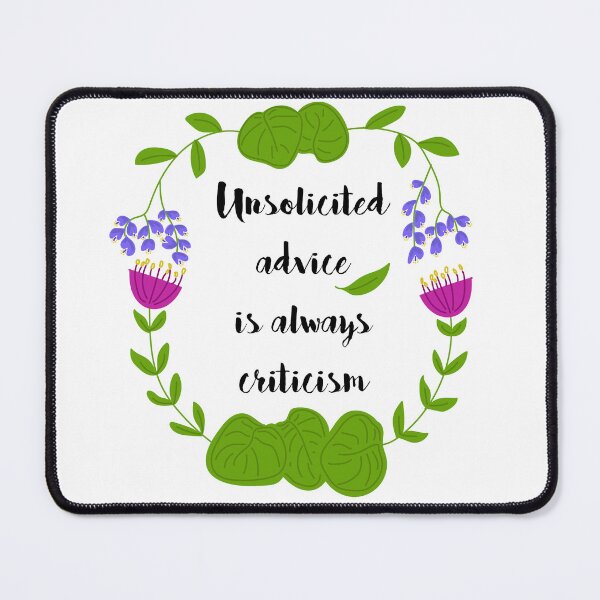 Item preview, Unsolicited Advice designed and sold by TillaCrowne.