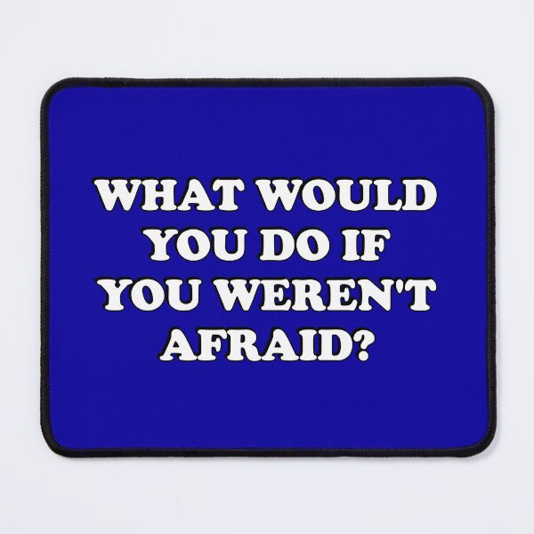 Item preview, What would you do if you weren't afraid - motivational phrases  designed and sold by Inspirationmotivation.