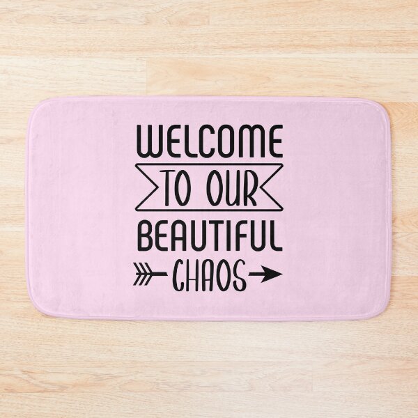 Item preview, Bienvenidos a nuestro hermoso caos. designed and sold by Sunnyhova.