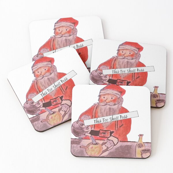 Item preview, This Too Shall Pass, Says Santa as He Pours Tea designed and sold by gleefulme.