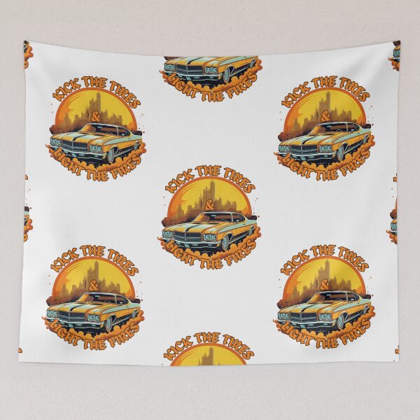 Item preview, Kick the Tires and Light the Fires Classic Muscle Car designed and sold by Tes331.