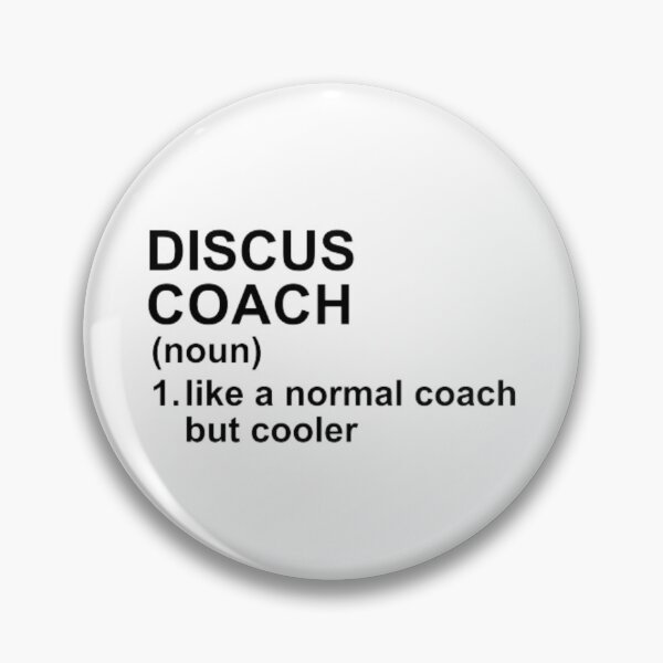 Item preview, Discus Coach Definition - Like A Normal Coach But Cooler designed and sold by GymWearDepot.