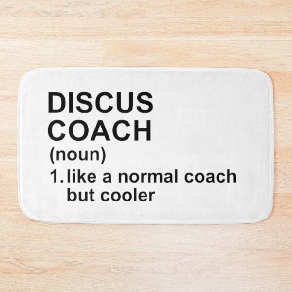 Item preview, Discus Coach Definition - Like A Normal Coach But Cooler designed and sold by GymWearDepot.