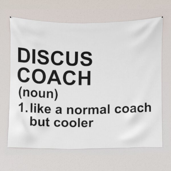 Item preview, Discus Coach Definition - Like A Normal Coach But Cooler designed and sold by GymWearDepot.