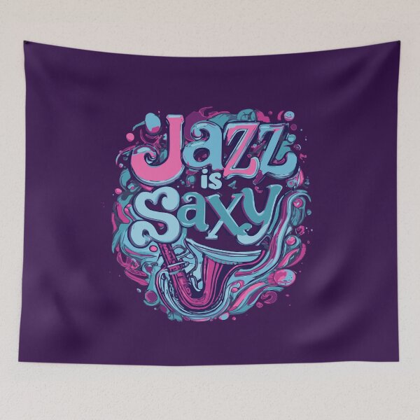 Item preview, Jazz is Saxy, Jazz Saxophone Pun designed and sold by MELOYADINA.