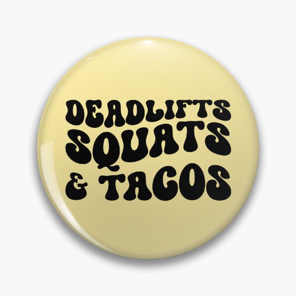 Item preview, Deadlifts Squats And Tacos designed and sold by kamrankhan.